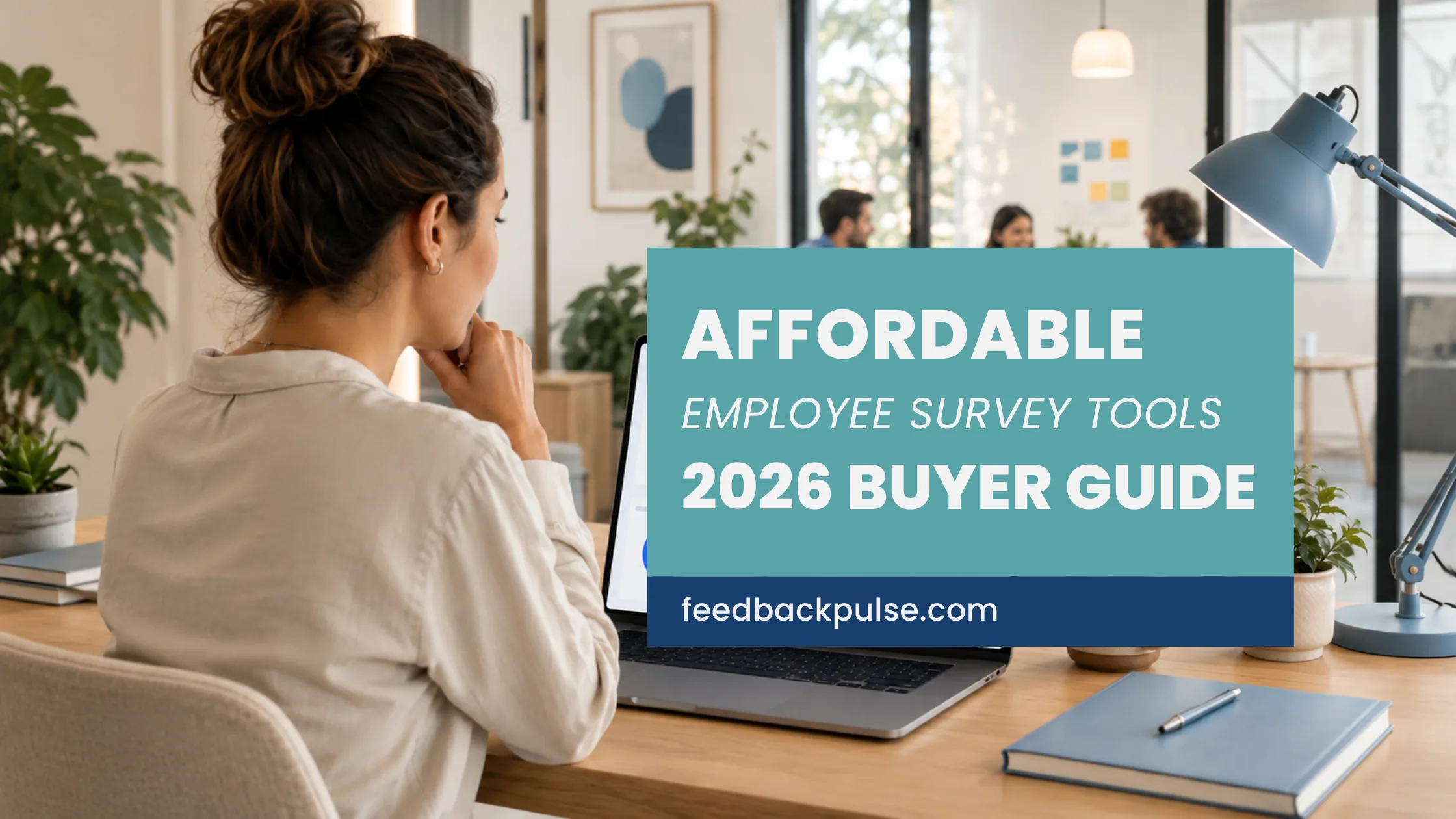 Affordable Employee Survey Tools (2026 Buyer Guide)