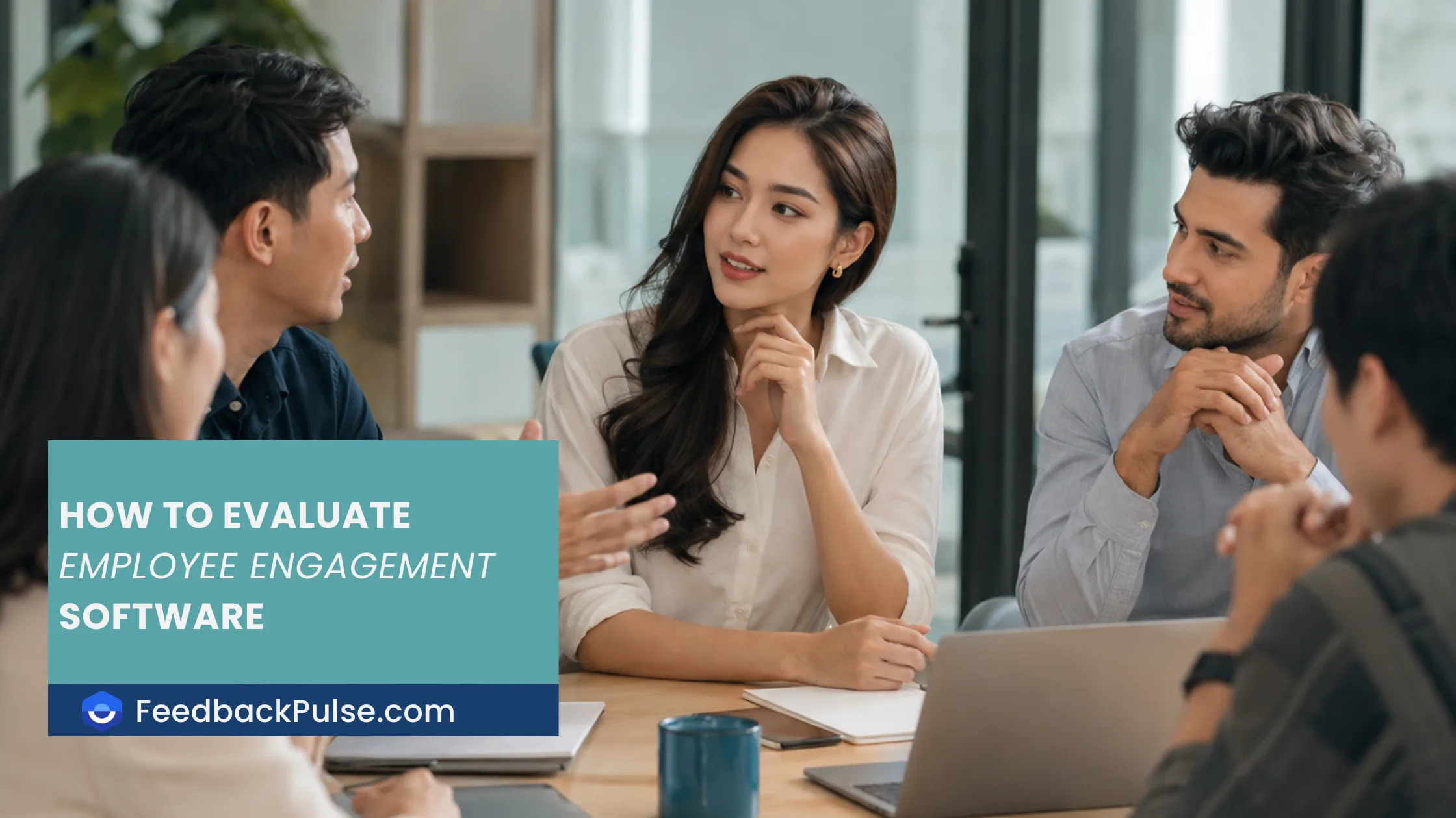How to evaluate employee engagement software before you buy